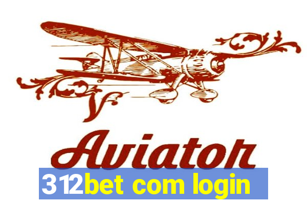 312bet com login